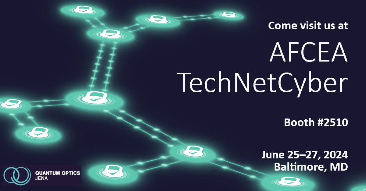 Come visit us at AFCEA TechNetCyber Booth Number 2510 on June 25–27, 2024, Baltimore, MD